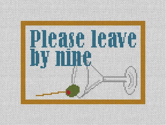 Please leave By Nine