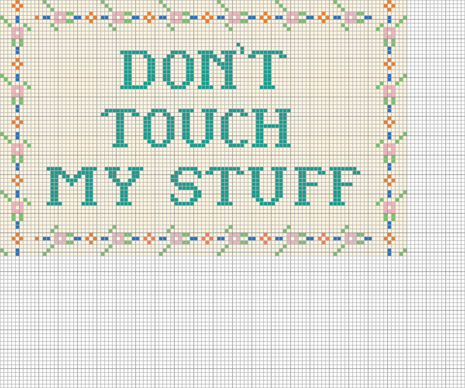 Don’t Touch My Stuff