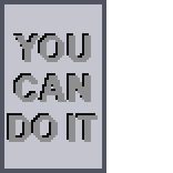 You Can Do It paperweight
