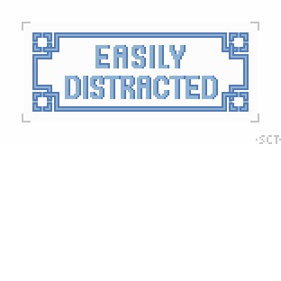 Easily Distracted