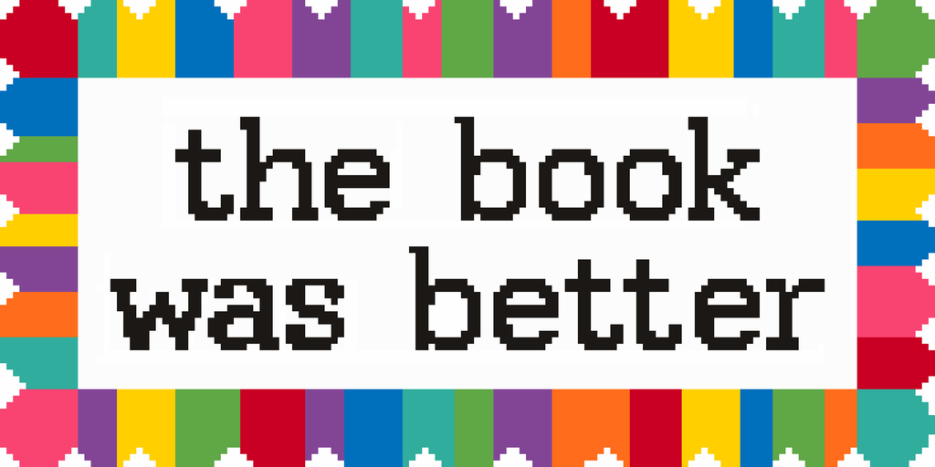 Book was Better