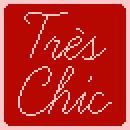 Tres Chic