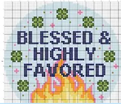 Blessed and Highly Favored