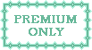 Premium only